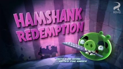 Angry Birds Toons - S01e26 - Hamshank Redemption