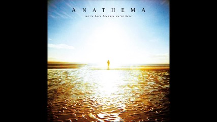 Anathema - Angels Walk Among Us (album version)