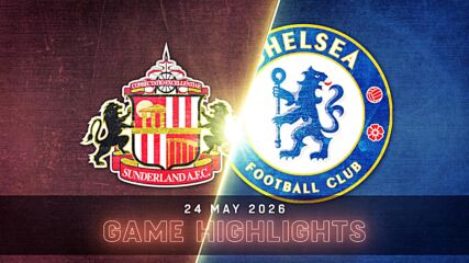Sunderland vs. Chelsea - Condensed Game