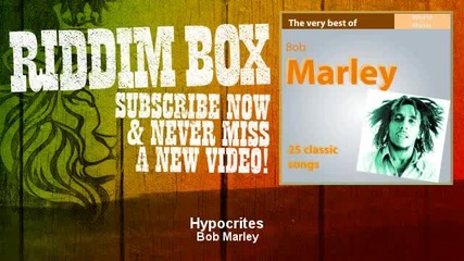 Bob Marley - Hypocrites - Reggaeriddimbox