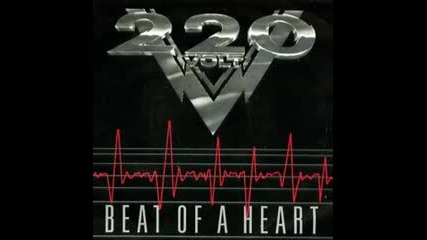 220 Volt - Beat Of A Heart