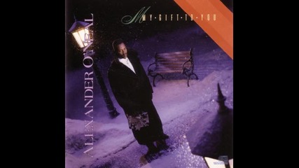 Alexander Oneal - My gift To You 