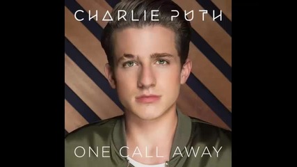 *2015* Charlie Puth - One call away