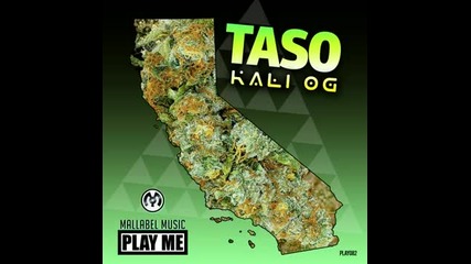 Taso - Kali Og (reid Speed Remix)
