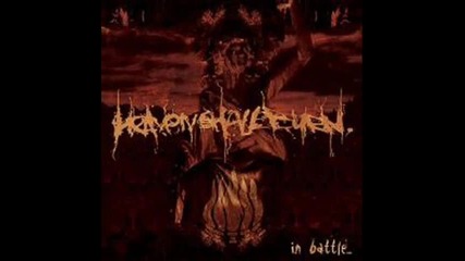 Heaven Shall Burn - Competition In Hatred