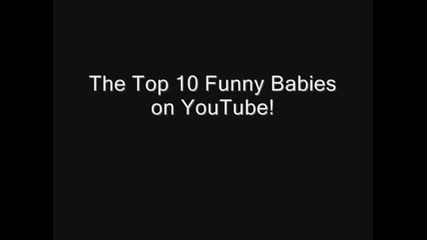 Топ 10 Весели бебета