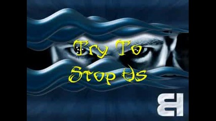 Basshunter - Try To Stop Us