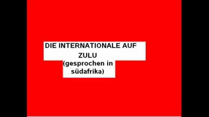 Интернационалът (на Зулу)