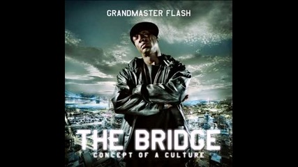 Grandmaster Flash ft. Mc Supernatural - Tribute 2 The Breakdancer 