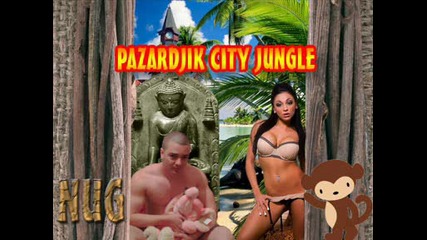 Nug - Pazardjikcity Jungla