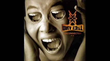dry cell - disconnect - sorry 