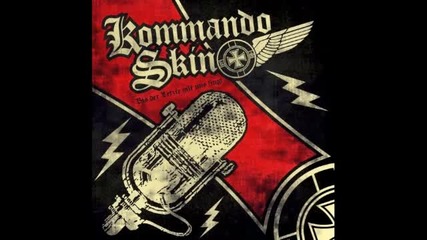 Kommando Skin - Nicht tolerant (2013)