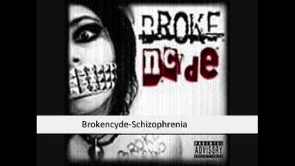 Brokencyde - Schizophrenia