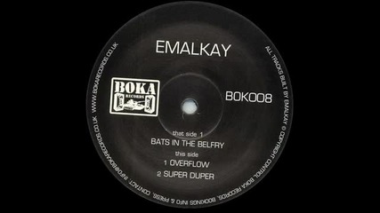 Emalkay - Bats in the Belfry Dubstep