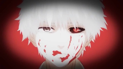 What are you made of /amv/ Tokyo Ghoul