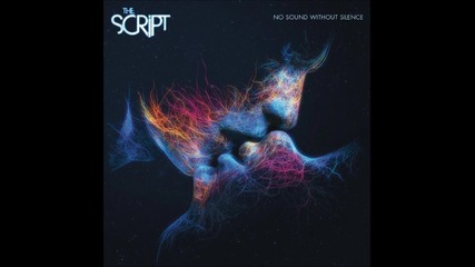 The Script - No Sound Without Silence Album Preview