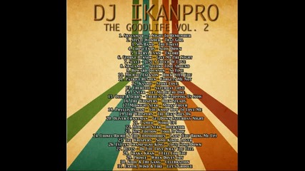 Ikaanproduction pres The goodlife vol2