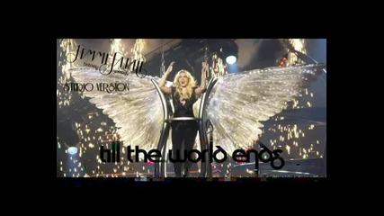 Britney Spears - Till The World Ends ( Version 2 )
