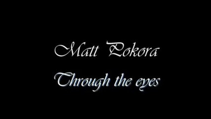Matt Pokora - Through The Eyes