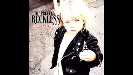 The Pretty Reckless - Factory Girl (light me up) 