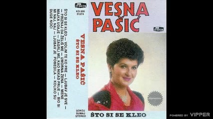 Vesna Pasic - Volim te ko pre - (audio 1986)