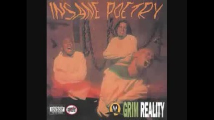 Insane Poetry - Grim Reality