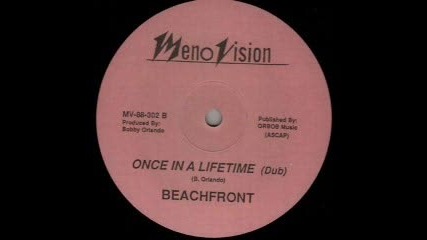 Beachfront - Once In A Lifetime B©1988