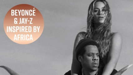 Beyoncé & Jay-Z channel Senegalese film for tour