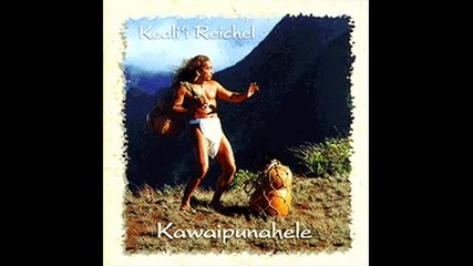 Keali_i Reichel - Kauanoeanuhea (mr.g.)