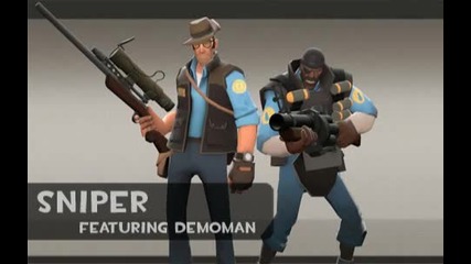 Sniper s song ft Demoman 