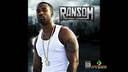 Ransom ft. Tom Gist, Sleezo Bang - Hood Vision *hq* 