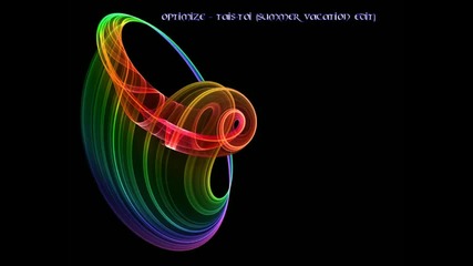 Optimize - Tais - Toi (summer Vacation Edit) 