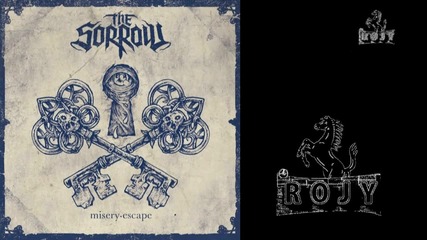 2012 • The Sorrow • Misery - Escape (album)
