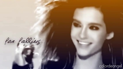 Bill Kaulitz - You.. { Give love a try } 