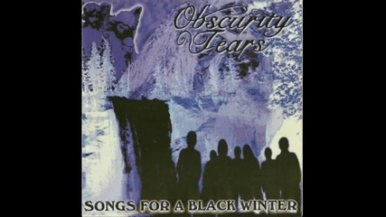 Obscurity Tears - Crying in Silence