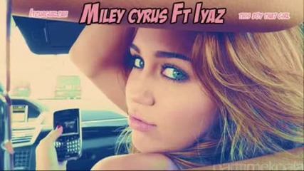 Miley Cyrus Ft. Iyaz - This Boy That Girl [official Version 2010]