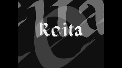 Reita... show me love