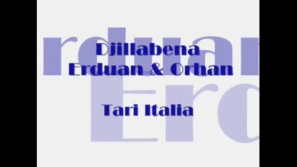 Taro Djemail - Erduan & Orhan