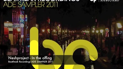 Neshproject - In the offing [beatfreak Ade Sampler 2011]