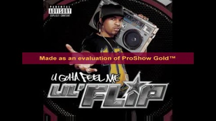 Lil Flip - You All Dont Want