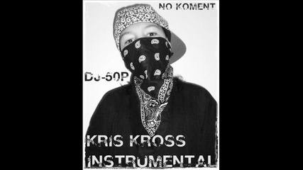 Dj - 50p - Kris Kross - Instrumental 