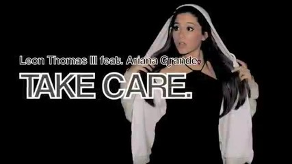 Ariana Grande ft. Leon Thomas Ііі - Take Care [lyric]
