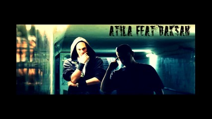 Real Bg rap * Atila feat. Daksan - От сърцето до следващото