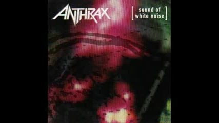 Anthrax - Burst 