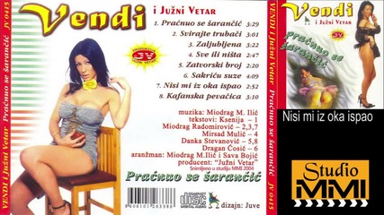 Vesna Vukelic Vendi i Juzni Vetar - Nisi mi iz oka ispao (audio 2004)