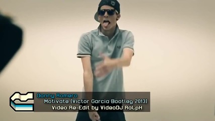 Danny Romero - Motivate (videodj Ralph)