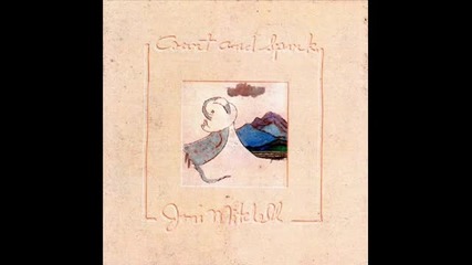 Joni Mitchell - Just Like This Train