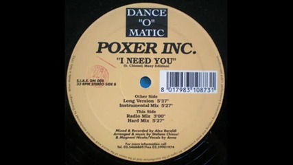Poxer Inc. - I Need You (hard mix)