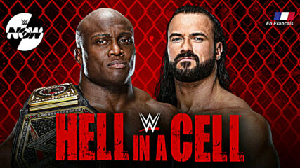 WWE Now en Français : Aperçu de WWE Hell in a Cell