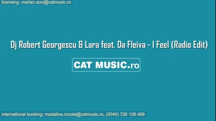 Dj Robert Georgescu Lara feat. Da Fleiva - I Feel (radio Edit)